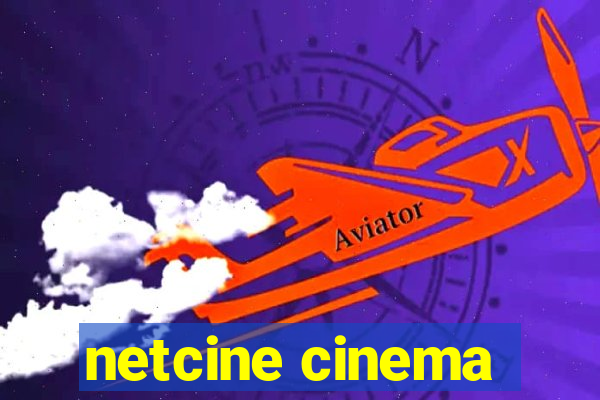 netcine cinema